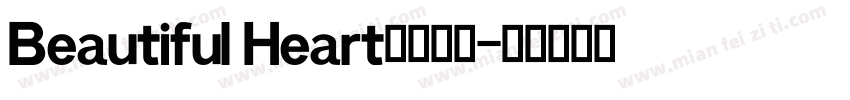 Beautiful Heart英文字体字体转换